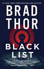 Black List: A Thriller