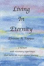 Living in Eternity