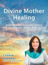 Divine Mother Healing