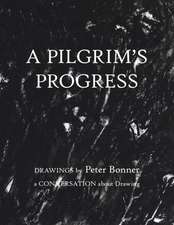 A Pilgrim's Progress