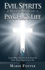 Evil Spirits Cause Chaos in a Psychic's Life