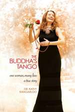 The Buddha's Tango