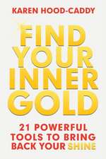 Find Your Inner Gold