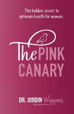 The Pink Canary