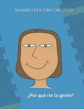 ¿por Que Ríe La Gente?