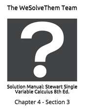 Solution Manual: Stewart Single Variable Calculus 8th Ed.: Chapter 4 - Section 3