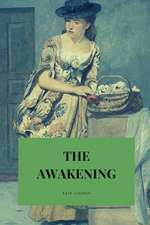 The Awakening