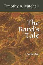 The Bard's Tale: Book One