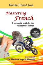 Mastering French