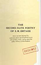 The Second Rate Poetry of S. M. Emtage