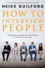 How to Interview People