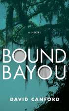 Bound Bayou