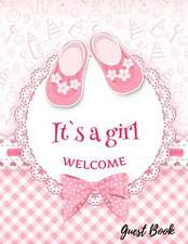 It's a Girl Welcome Guest Book