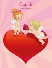 Cupidi Libro Da Colorare 1 & 2