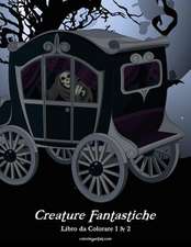 Creature Fantastiche Libro Da Colorare 1 & 2