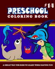 Preschool Coloring Book - Vol.14