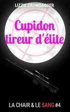 Cupidon Tireur D'Elite