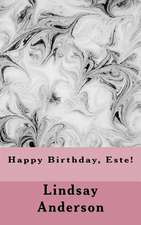 Happy Birthday, Este!