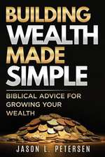 Building Wealth Made Simple