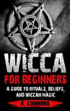 Wicca for Beginners