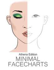 Athena Edition Minimal Facechart