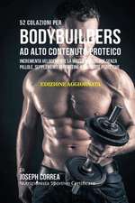 52 Colazioni Per Bodybuilders Ad Alto Contenuto Proteico