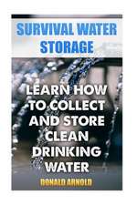 Survival Water Storage