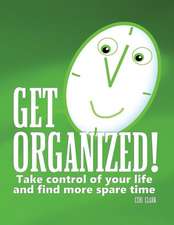 Get Organized!