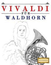 Vivaldi Fur Waldhorn