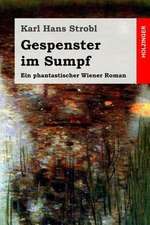 Gespenster Im Sumpf