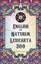 English Naturim Lexicarta 300