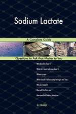 Sodium Lactate; A Complete Guide