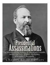 Presidential Assassinations