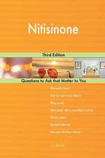 Nitisinone; Third Edition