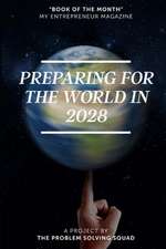 Preparing for the World in 2028