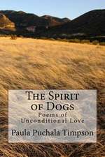 The Spirit of Dogs