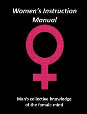 Women's Instruction Manual