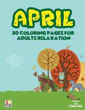 April 50 Coloring Pages for Adults Relaxation