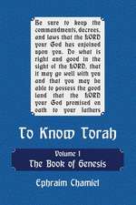 To Know Torah - The Book of Genesis