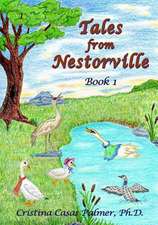 Tales from Nestorville, Book 1