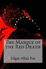 The Masque of the Red Death