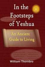 In the Footsteps of Yeshua