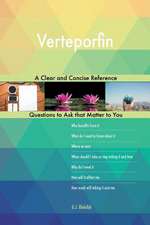 Verteporfin; A Clear and Concise Reference