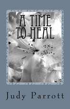 A Time to Heal