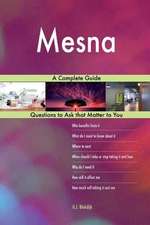 Mesna; A Complete Guide