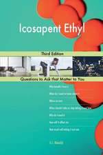 Icosapent Ethyl; Third Edition