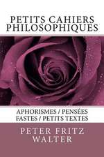 Petits Cahiers Philosophiques