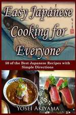 Easy Japanese Cooking for Everyone