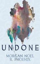 Undone