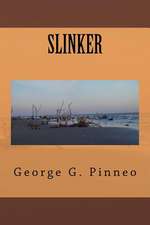 Slinker